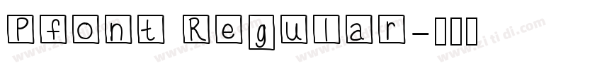Pfont Regular字体转换